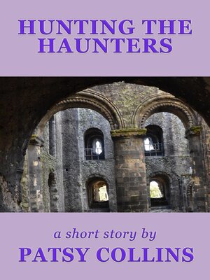 cover image of Hunting the Haunters